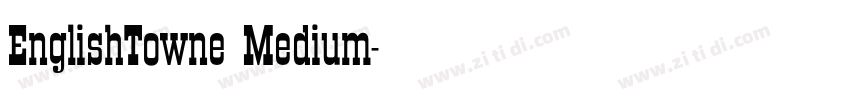 EnglishTowne Medium字体转换